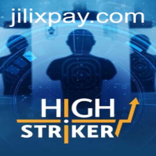 Exploring HighStriker: A Thrilling Adventure into the World of Jilix